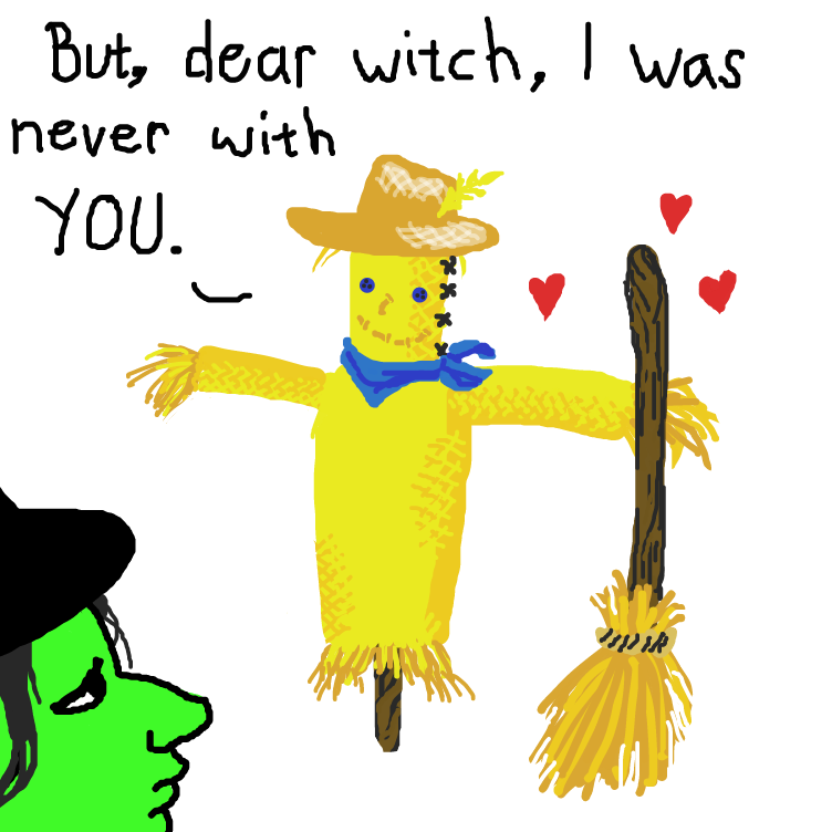 Drawing in Wicked Witch of the West x Scarecrow by Delete