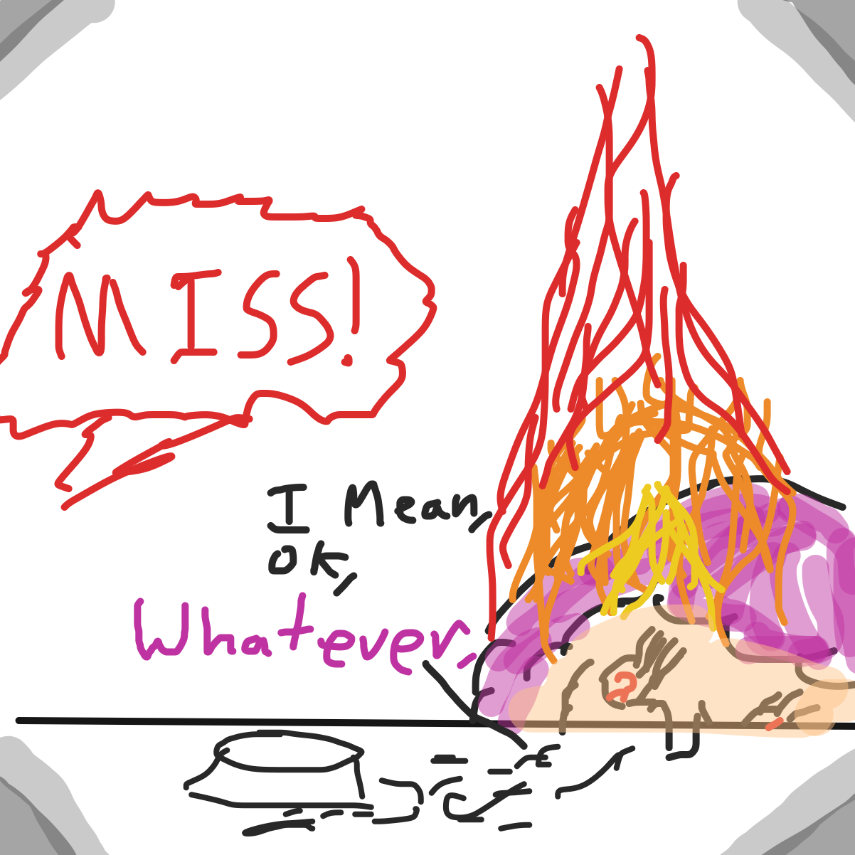 Drawing in "I mean, OK. Whatever..." by Ember