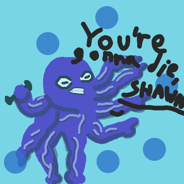 Drawing in Otis Octopus vs Shawn Squid by ItzAki