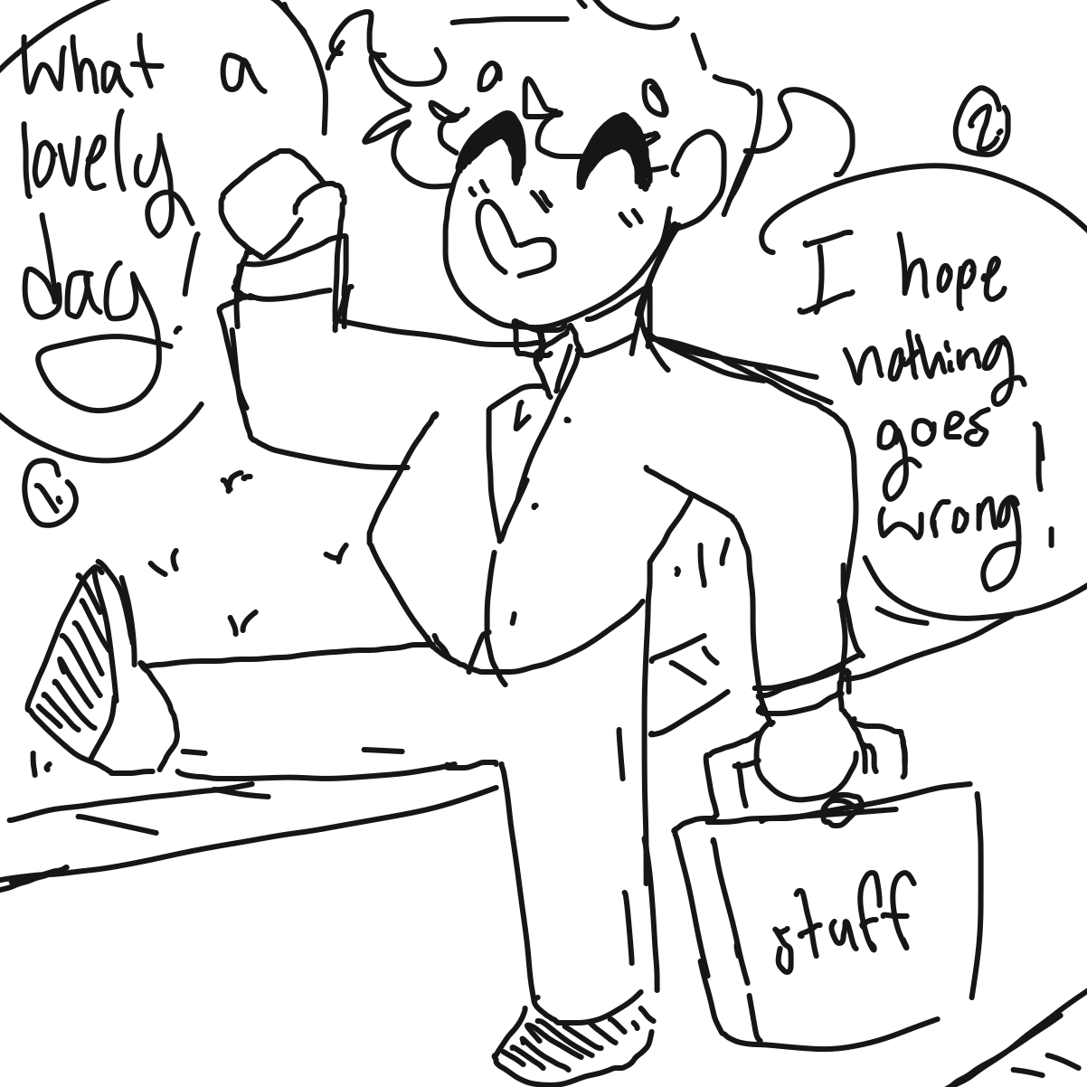 Business man walking to work! You can either make him have a good day or have small unfortunate event happen to him :)
Whatever you like! uwu - Online Drawing Game Comic Strip Panel by LittleLonelyArt