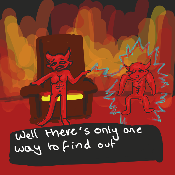 hes gonna try it. also my answer to his turmoil is E) all of the above - Online Drawing Game Comic Strip Panel by Mojomos