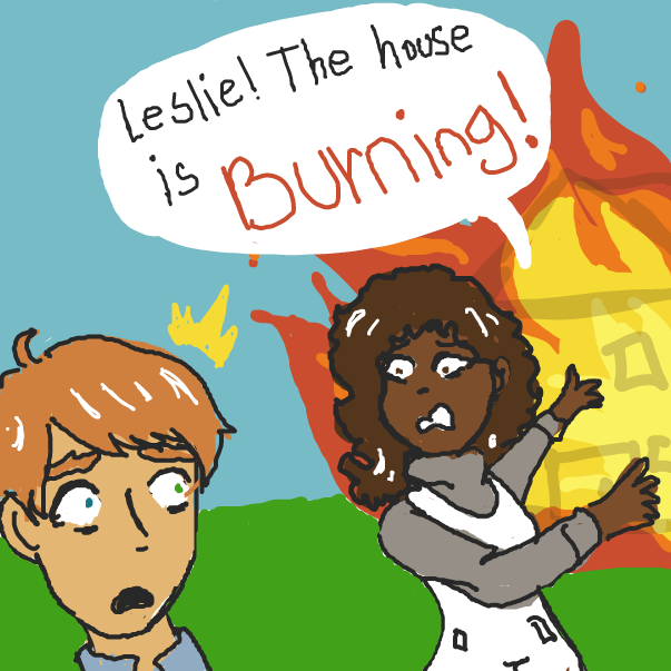 Drawing in THE HOUSE IS BURNING! by RosesArePrickly