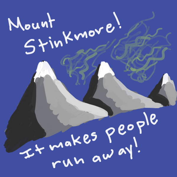 Behold! Mount Stinkmore! With an intro description.  - Online Drawing Game Comic Strip Panel by Loco-L