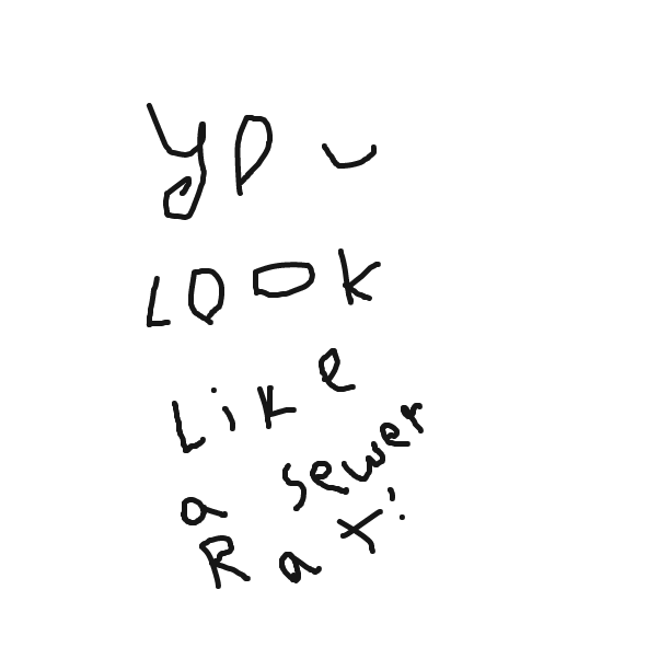 My bad she actaly looks like a DEAD sewer rat - Online Drawing Game Comic Strip Panel by Monkey_HugLuv