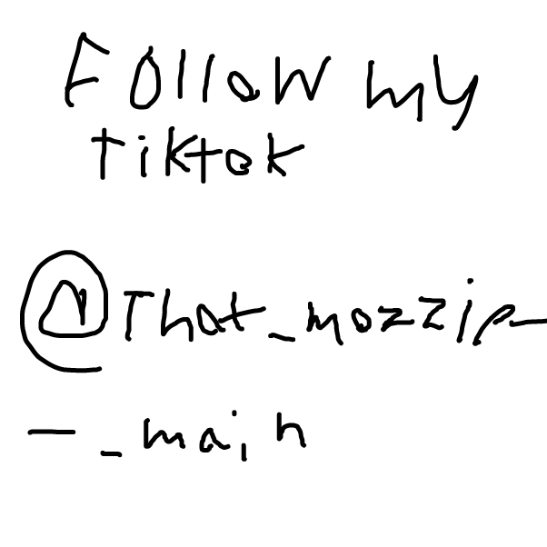 Drawing in Follow my tiktok by LiamMcclane