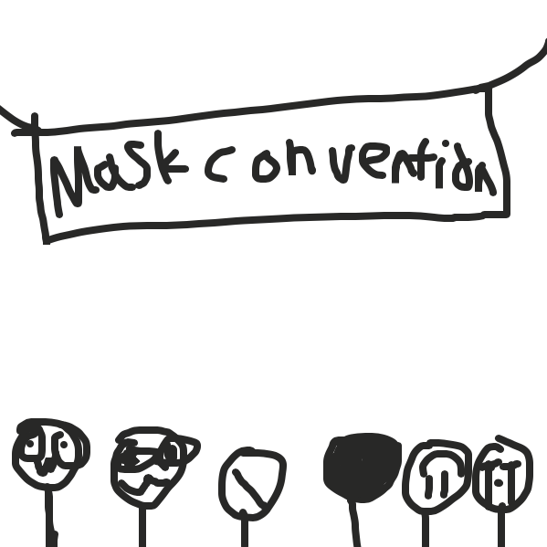 Drawing in Mask convention  by Drawception guy