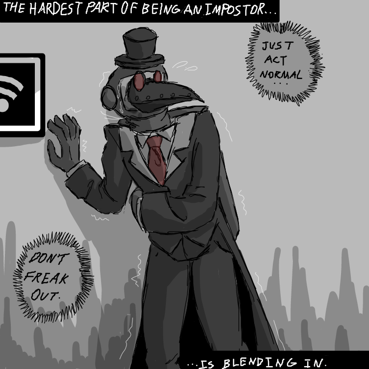 Noir (Black) hates being an impostor.  He hesitates and panics a lot in fear of being caught in the act. - Online Drawing Game Comic Strip Panel by ⚰