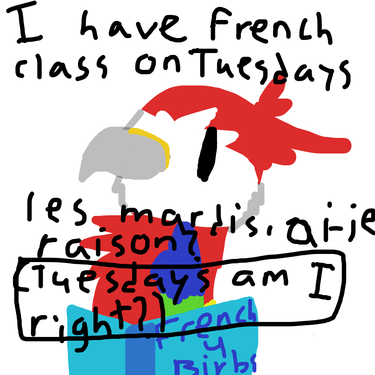 Drawing in tuesdays, am i right? by MayaTheMacaw