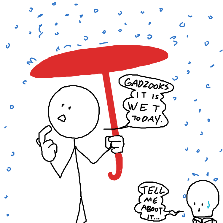 It do be raining tho - Online Drawing Game Comic Strip Panel by ⚰