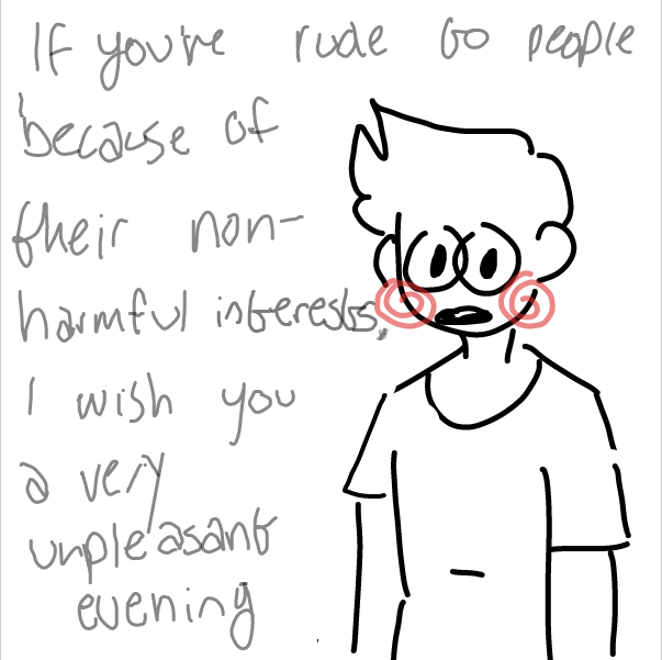 Drawing in not naming names, but you know who you are by DistantEggSong