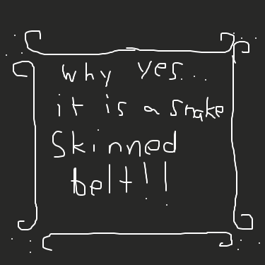 A man is pointing out another mans new snaked skin belt! - Online Drawing Game Comic Strip Panel by sophie_snakeheart