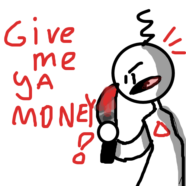Drawing in GIVE ME YA MONEYS by ChickenCheese