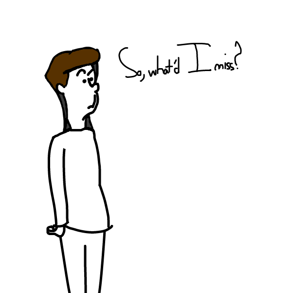 Drawing in What did I miss guyzszszszszszz by TheYellowMan