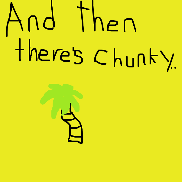 Drawing in  Chunky's dead by Hans_Is_back