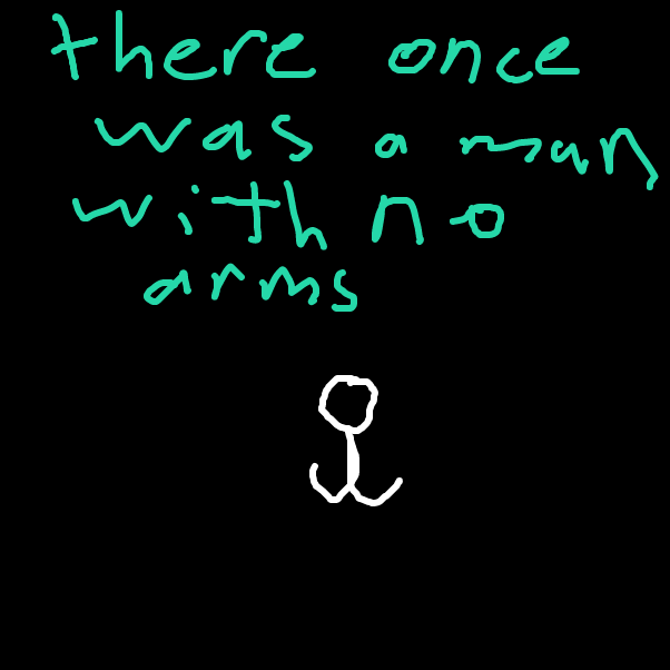 there once was a man with no arms - Online Drawing Game Comic Strip Panel by ??????