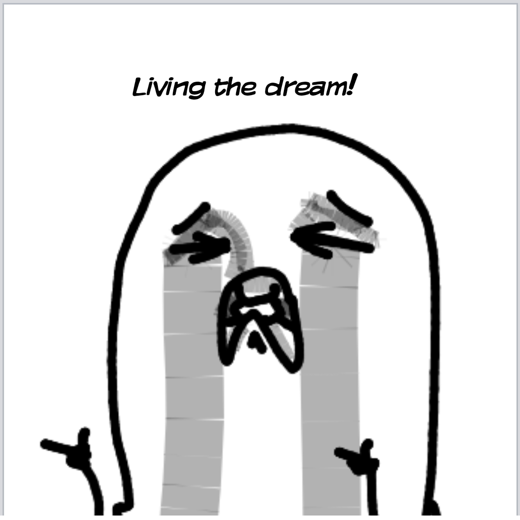 Drawing in When Someone Asks You How It's Going by Potato Man