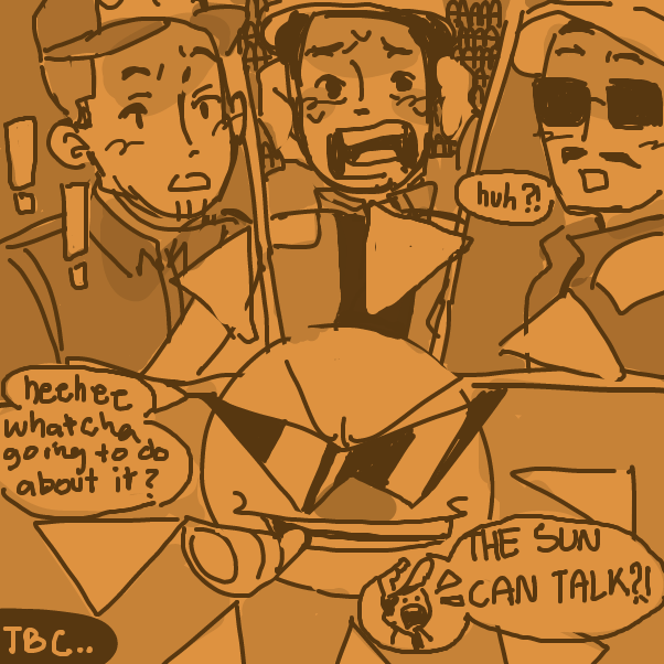 iz da boyyssss. the sun's the villain?!?! - Online Drawing Game Comic Strip Panel by dankie