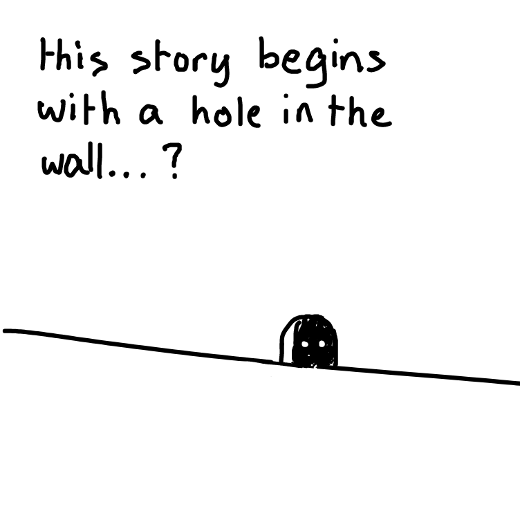 Drawing in hole story? by dirthead18