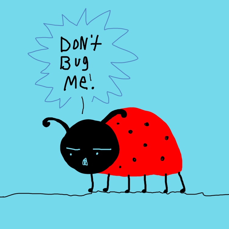 Drawing in dont bug me by fairycat