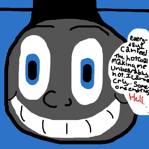 For those who cannot read my scribbles, I wrote " Everyday I can feel the hot coal making me unbearably hot. I cannot cry...Someone end this hell... - Online Drawing Game Comic Strip Panel by Michael_Mayonaise