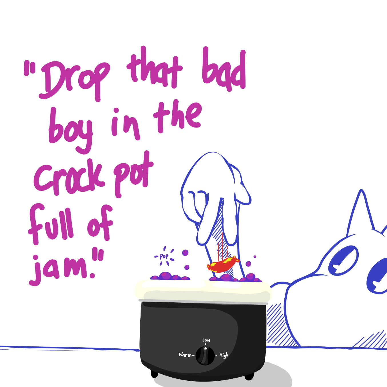 Put sausage in jam. Maybe add a little barbecue sauce. - Online Drawing Game Comic Strip Panel by Wizard Croissant