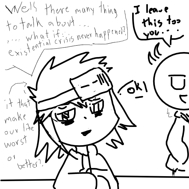 What is existential crisis.....
will be it good when these thing didn't exist? - Online Drawing Game Comic Strip Panel by FifaSam