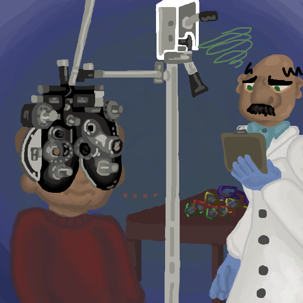 Drawing in Optometrists hate him by SirensPort