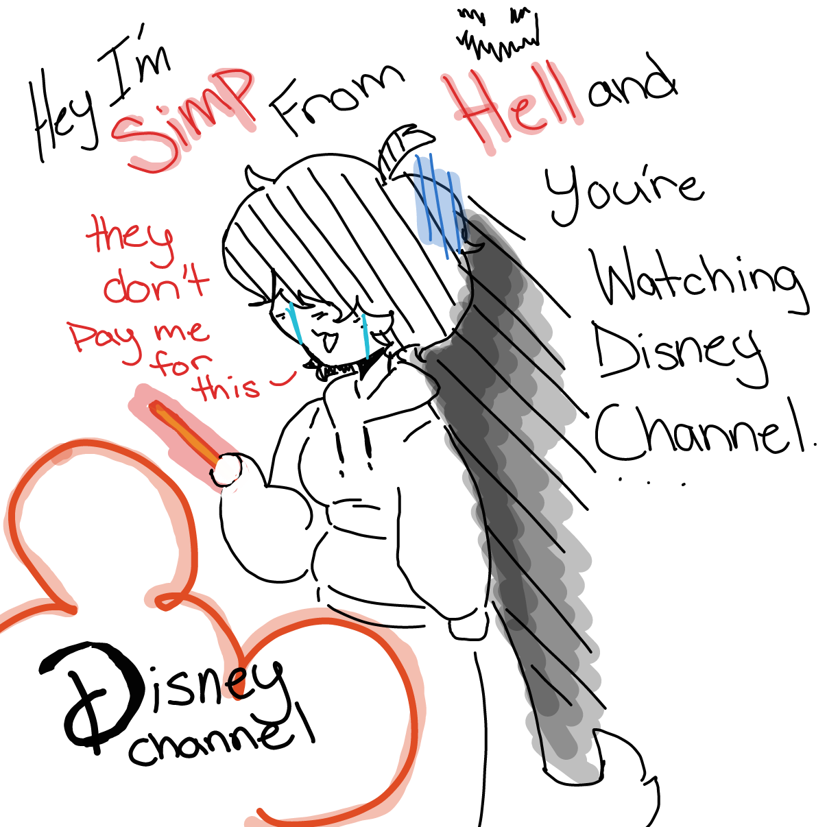 Drawing in Hey Im ____ from___ and ur watching disney channel by Badwolf