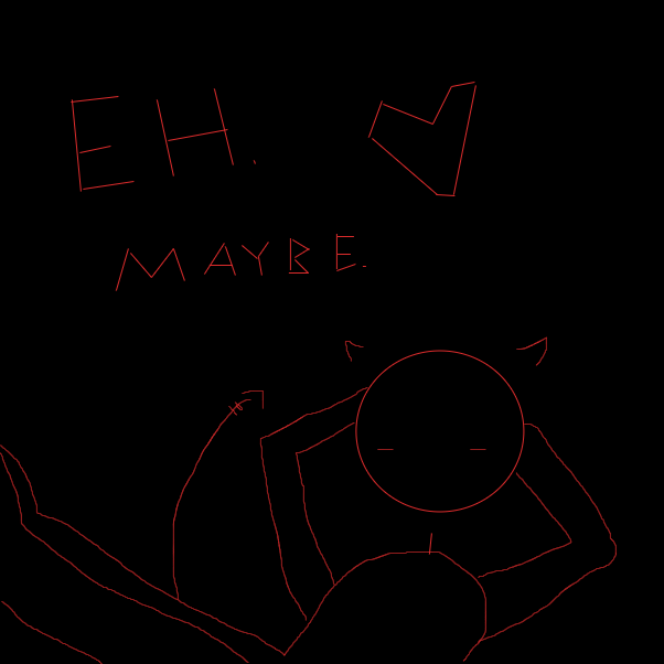 eh. maybe. - Online Drawing Game Comic Strip Panel by XD