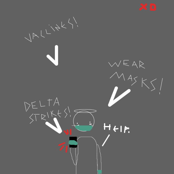 Drawing in covid sucks by XD