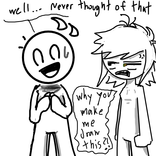 welp both of us never draw something mature
....................
yet
also i need to calm sai down so see you
-Sam - Online Drawing Game Comic Strip Panel by FifaSam