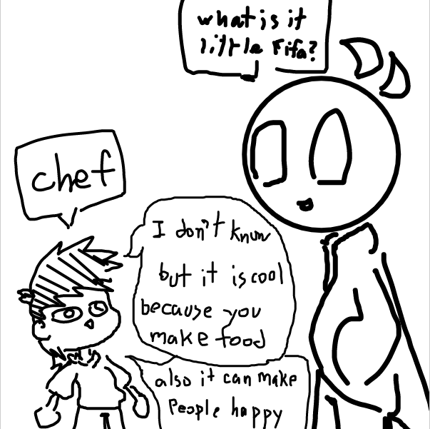 yeah as a kid before i was born he was love to cook... maybe it is fun with creativity and making this stuff is fun for him..... for now i don't know.. he still love cooking if he still have time to do then he will do it - Online Drawing Game Comic Strip Panel by FifaSam