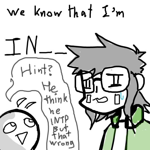 next panel could have 2 way if I think_______________________________  
 1.panel about guessing author MBTI.... 2. is panel about yourself hint that what MBTI are you - Online Drawing Game Comic Strip Panel by FifaSam
