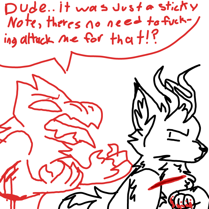 yeah she did the exact same thing to me today just because i threw a crumbled up sticky note at her. - Online Drawing Game Comic Strip Panel by scarlett