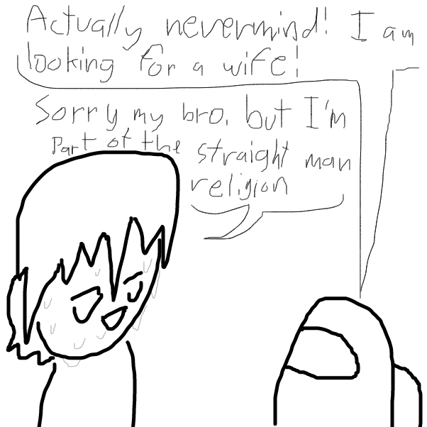hey why my 'bro' sweatin' aye? I though' 'he' is in da straite man religion. - Online Drawing Game Comic Strip Panel by KringlePringles