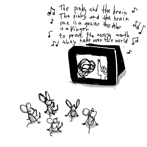 but mostly it's just bad political jokes
the pinky and the brain brain brain brain
brain
 - Online Drawing Game Comic Strip Panel by Peyocay