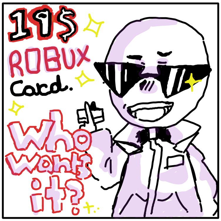19$ ROBUX CARD. WHO WANTS IT? AND YES, I'M GIVING IT AWAY. RERMEMBER, SHARE SHARE SHARE! - Online Drawing Game Comic Strip Panel by Umanix