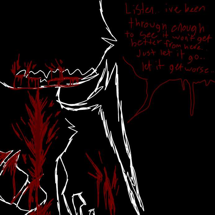 -she still didnt get that nothing will get any better, i just told her to let my stomach bleed and get worse, since there was nothing else to do about it- - Online Drawing Game Comic Strip Panel by OneWithTheShadows