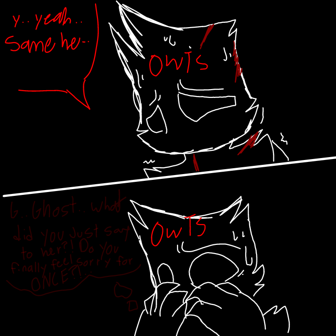 - i blurted something out, which was me agreeing to her opinion. But i stopped myself before i spoke more, i..was feeling SORRY?? -i gasped a bit in fear as i shut my mouth, covering it- - Online Drawing Game Comic Strip Panel by OneWithTheShadows