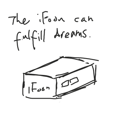 The iFoon can fulfill dreams.
 - Online Drawing Game Comic Strip Panel by Hina the Meme-ma