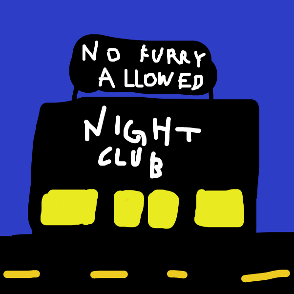 this Nightclub is not allowed with furries. - Online Drawing Game Comic Strip Panel by Tfa234