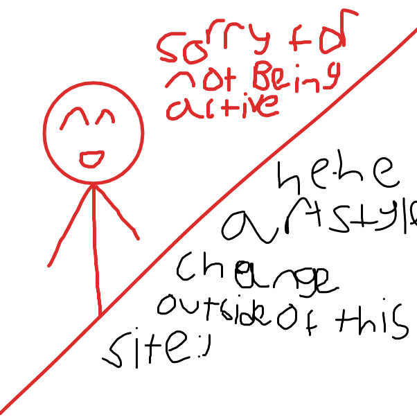 Drawing in sorry for not being active ;-; by reichOWO