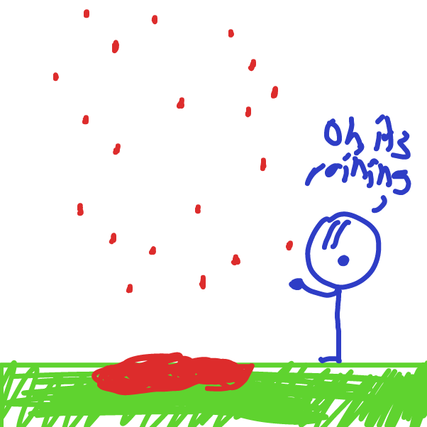 Well, he bonked something out of the range of the panel, and some idiot thinks its raining blood, probably in the next panel he falls down and the guy freaks out. - Online Drawing Game Comic Strip Panel by Z.The.Comic