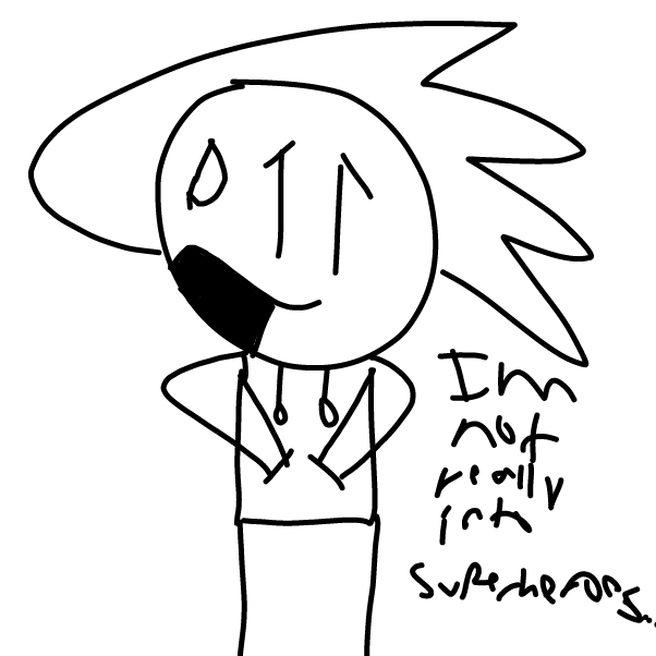 Sorry, my handwriting is bad, "I'm not really into superheroes" - Online Drawing Game Comic Strip Panel by Z.The.Comic