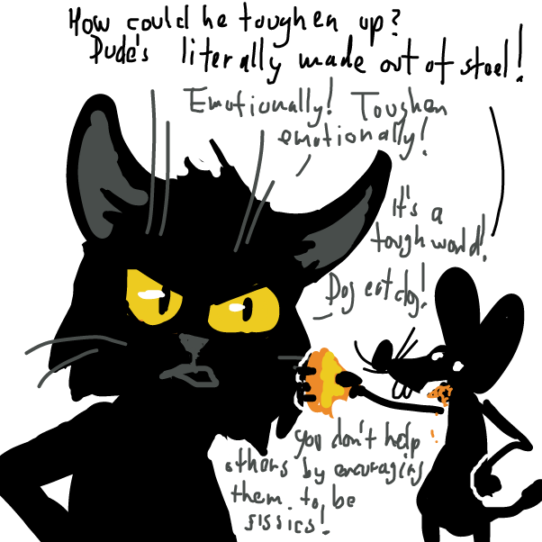 "hey did you know cats and mice cannot speak in real life?
he might be on drugs!"
 - Online Drawing Game Comic Strip Panel by Peyocay