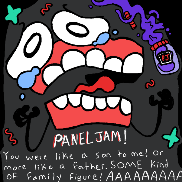 Drawing in The end of PanelJam... by Cheddar Teeth