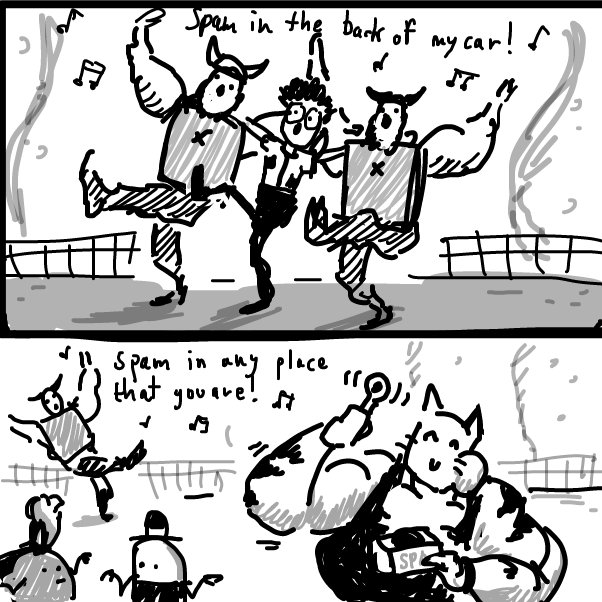 Liked webcomic Part 8: The tin is there to keep the Spam in