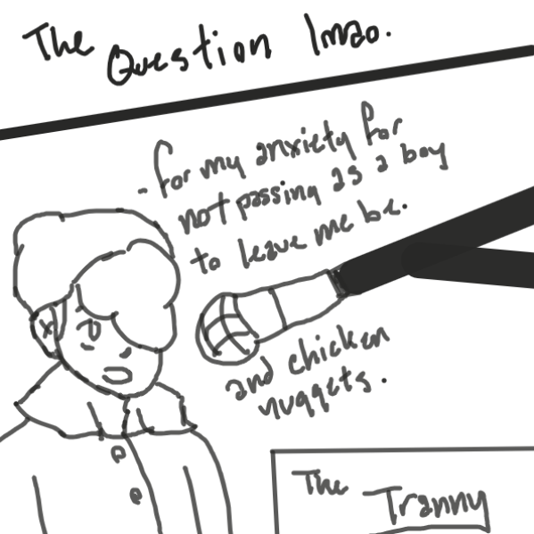 Yes this is how i decided to tell y'alls.

But like sorry if I offend you with the word tranny` - Online Drawing Game Comic Strip Panel by Sirius Solemn
