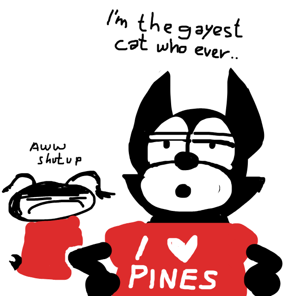 Drawing in NO WAY FEILX THE CAT IS GAY  by The Real Peyocay
