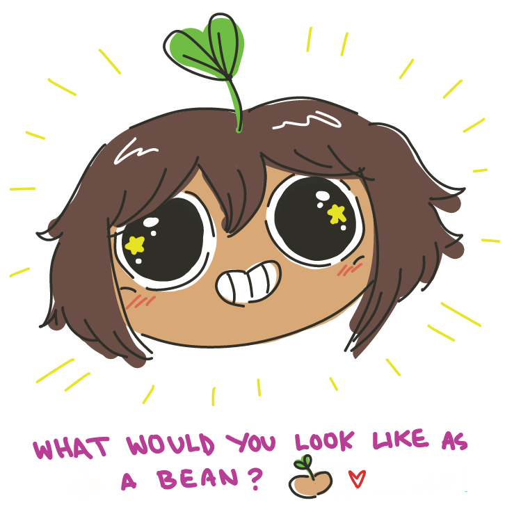 Draw yourself as a bean, like me ( -w-)/
Like a "bean-sona"/"bean-oc" lmao - Online Drawing Game Comic Strip Panel by EdamameBean